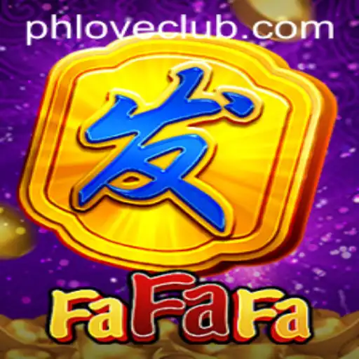 Dive into the Exciting World of FaFaFa: A Unique Gaming Experience with PHLOVE.com