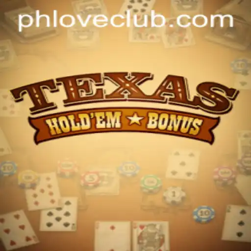The Ultimate Guide to Texas Hold'em Bonus